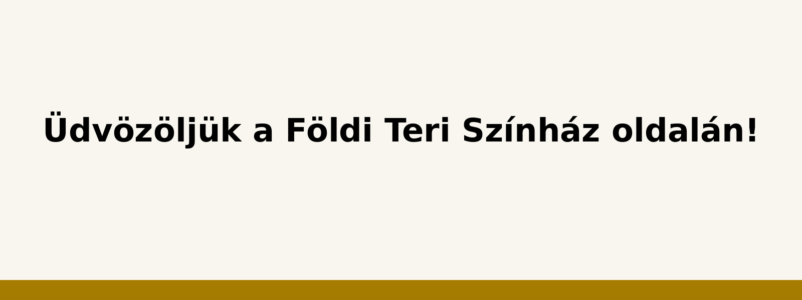 Megnyílt a Földi Teri Színház weboldala